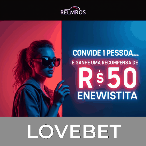 LOVEBET: A Plataforma de Apostas com Excelência e Segurança