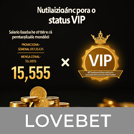 Otimizar Suas Táticas de Jogo com LOVE BET: Abordagem Inteligente para Ganhos